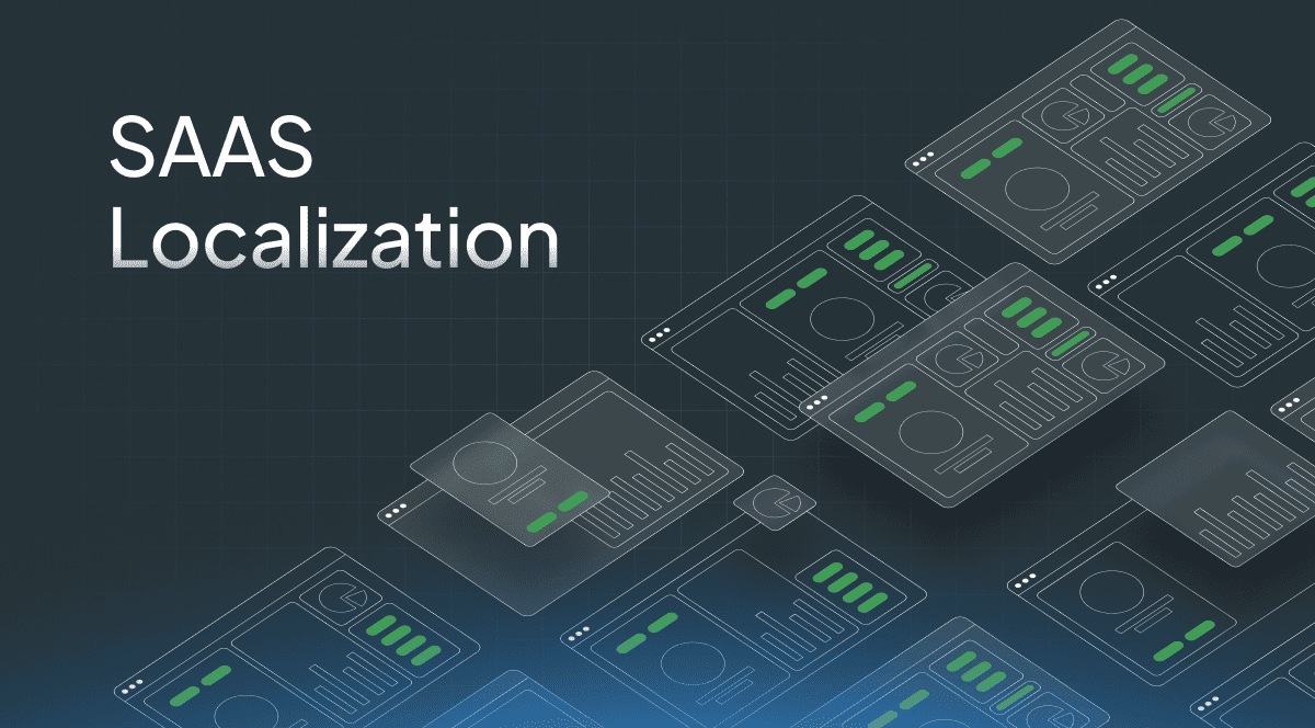 SaaS Localization: Complete Translation Process Optimization